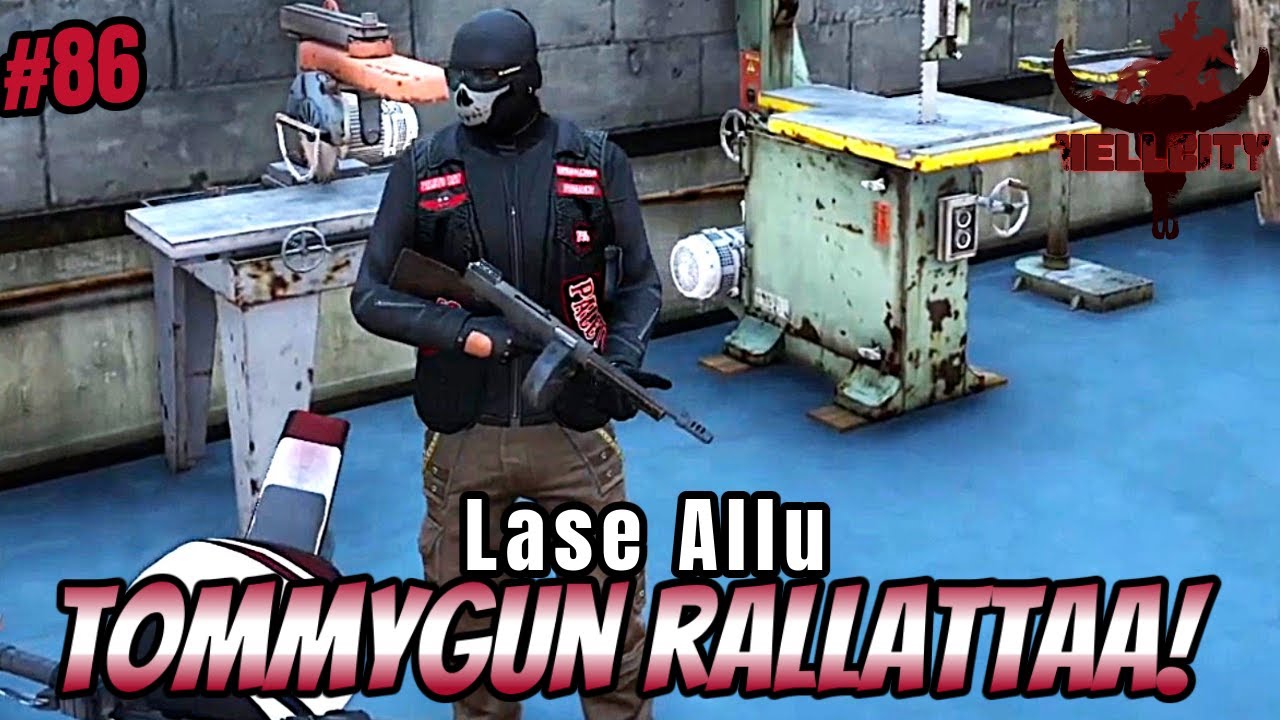 #86 Tommy gunille töitä! Lase Allu | #HellCityrp #luotirp