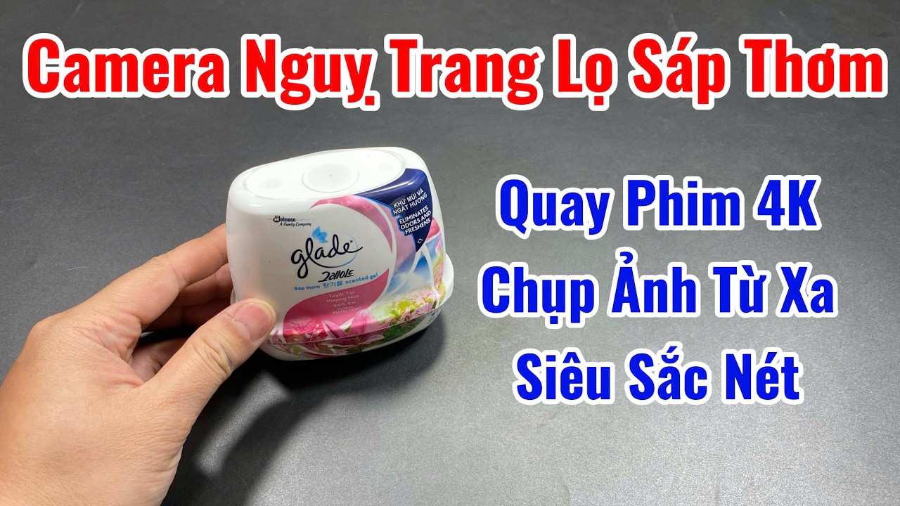 Hộp Sáp Thơm Phòng Có GẮN CAMERA GIẤU KÍN Quay Phim - Chụp Ảnh - Ghi Âm Từ Xa Mà Không Hề Ai Biết