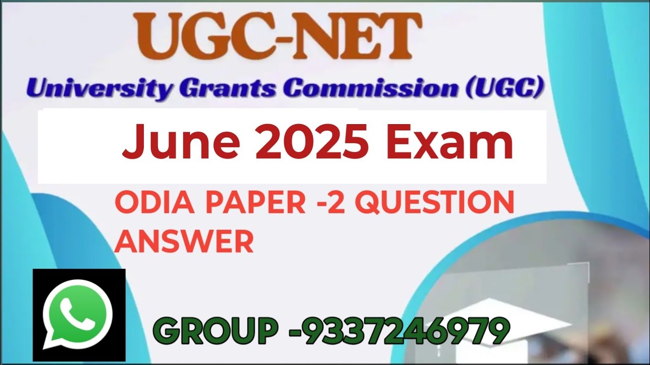 P-2, Ugc net odia june question -2025. Question answer discussion odia paper -2.Odia ugc net jrf 