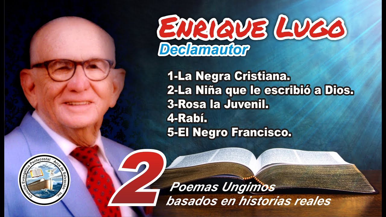 Poemas poderosos, 2da parte. / Enrique Lugo