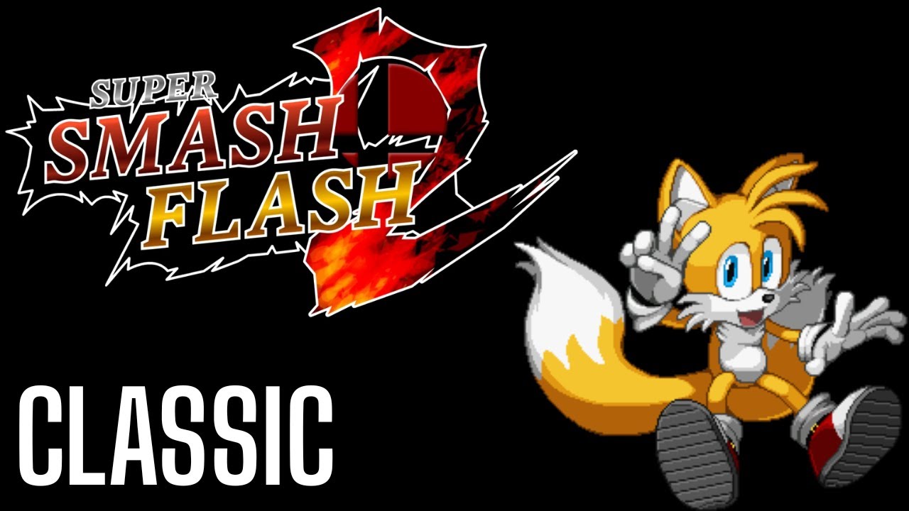 Super Smash Flash 2 (v1.4.0.1) - Classic Mode - Tails