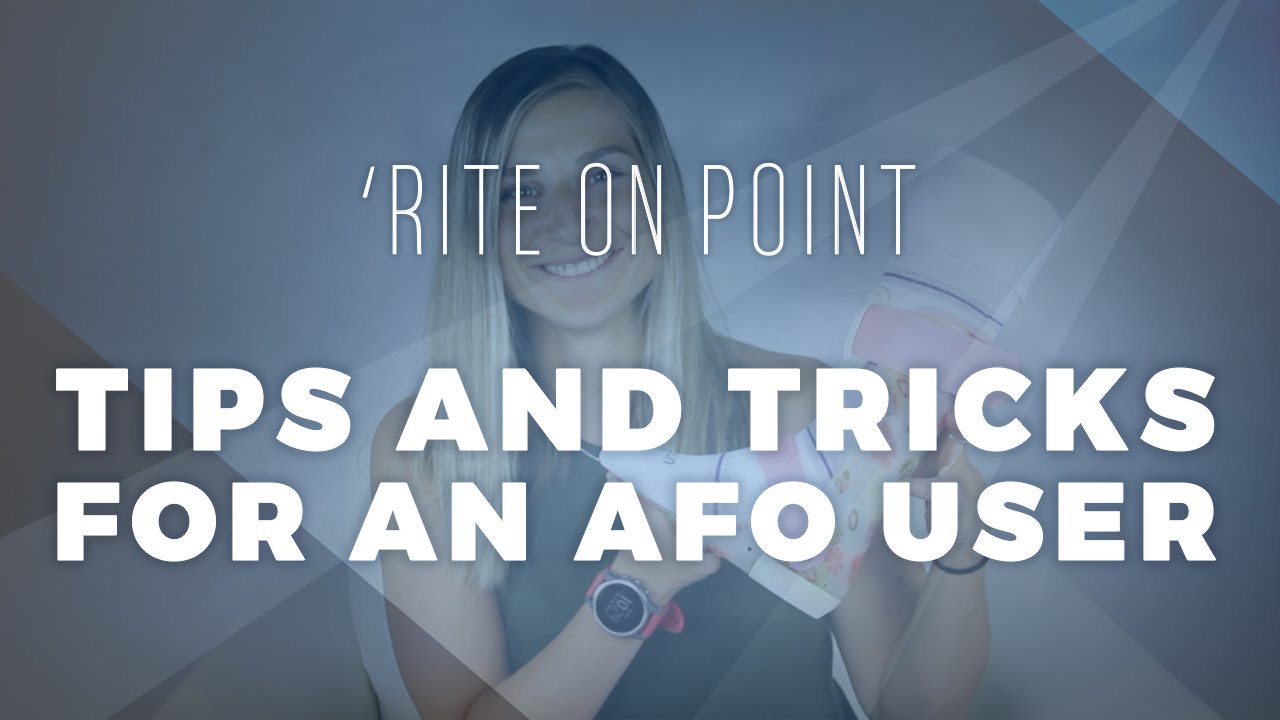 'Rite on Point: Tips and Tricks for AFO Users