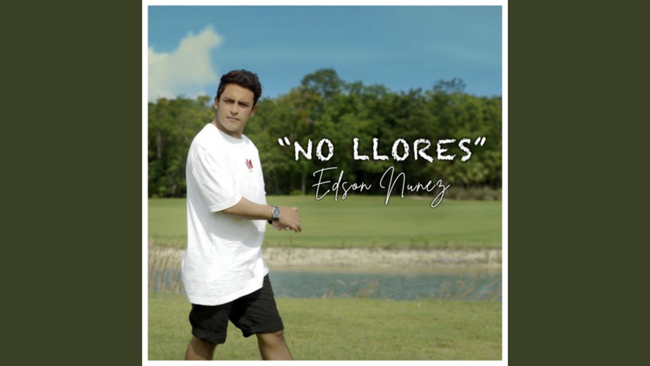 No llores