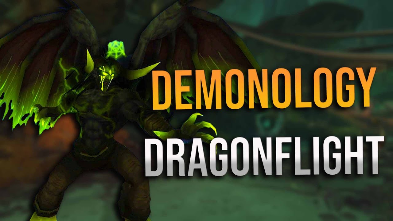 Dragonflight 10.0 Demonology Warlock Returning Talent & Abilities Wishlist!