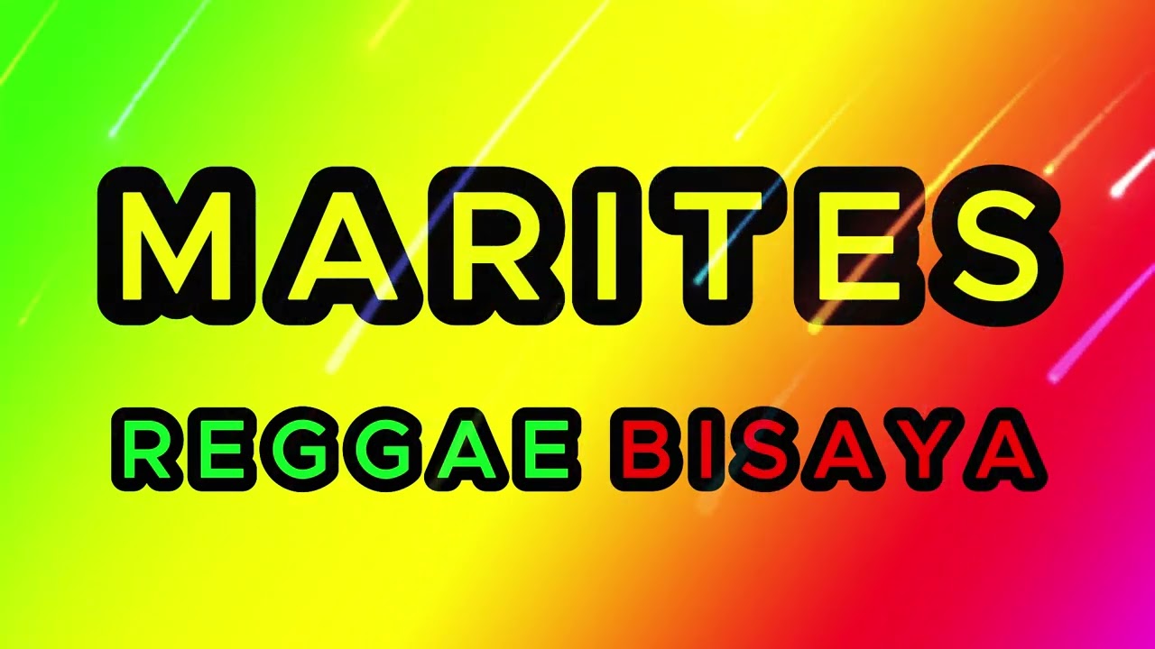 MARITES [ REGGAE BISAYA ] REGGAE JAMMING SESSION 💛💚❤️🇵🇭
