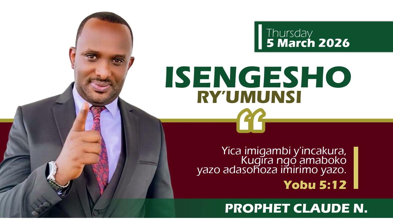 05.03.2026 | ISENGESHO RY'UMUNSI | PROPHET CLAUDE NDAHIMANA #Amasengesho #Kristo #rwandagospel