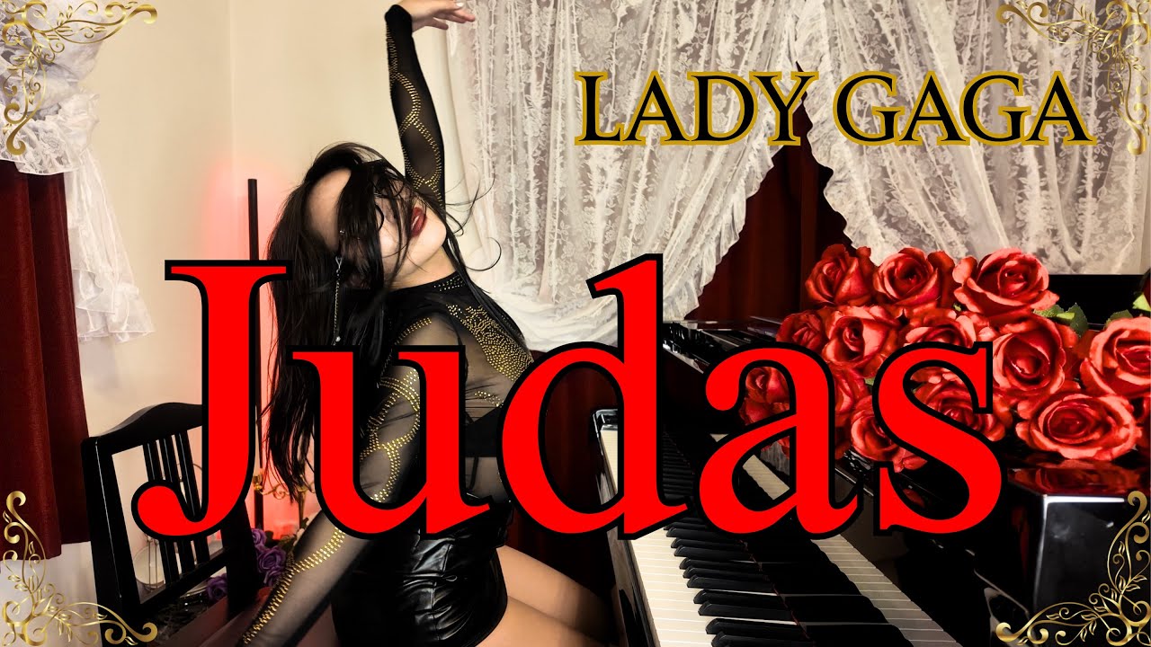 【Lady おGaga様】Judas