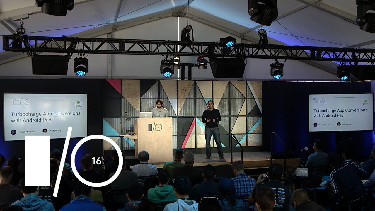 Turbocharge app conversions with Android Pay - Google I/O 2016
