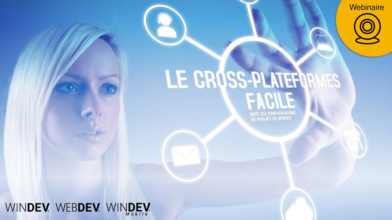 Le cross-plateformes facile avec les configurations de projet de WINDEV