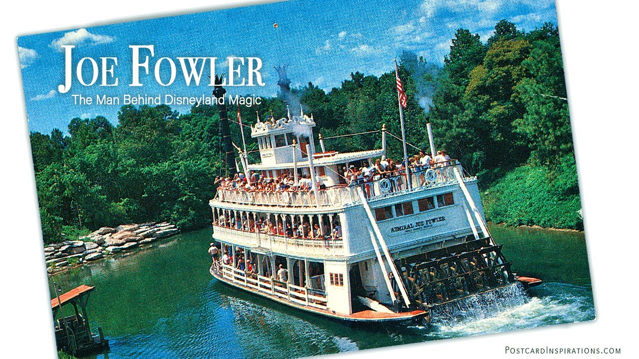Admiral Joe Fowler: Walt Disney Inspirations | PI-030