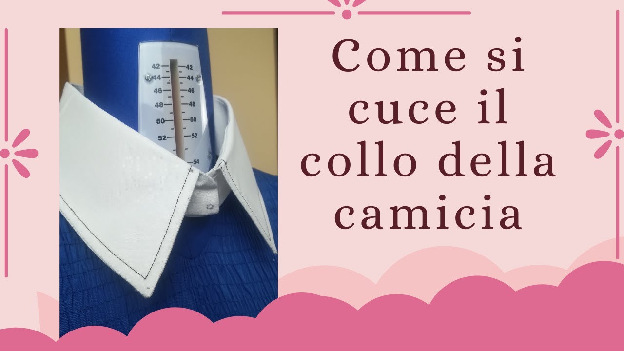 Il collo della camicia - come si cuce