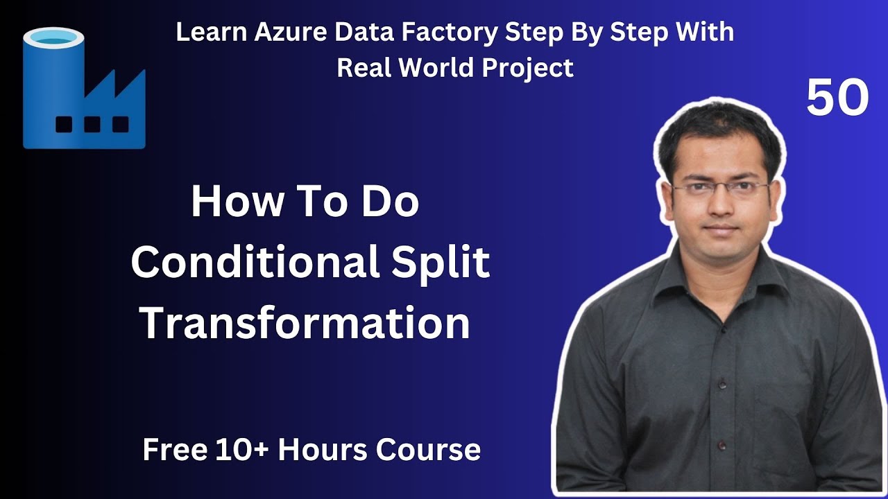 How To Do - Conditional Split Transformation