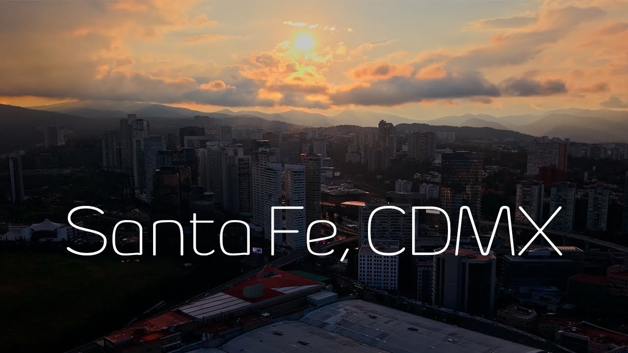 Esto es Santa Fe, Ciudad de México | AeroCaptura