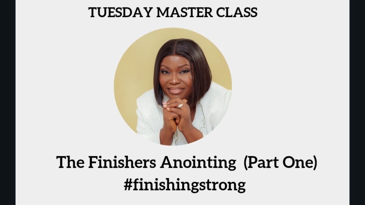 The Finishers Anointing. ModelWoman Master Class