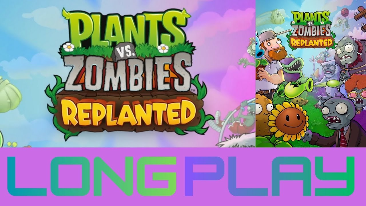 Plants Vs Zombies Replanted PC Longplay