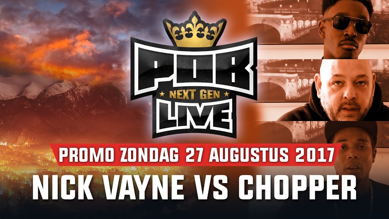 Nick Vayne vs Chopper - Behind The Punche: Promo POB LIVE 1/4de Finale