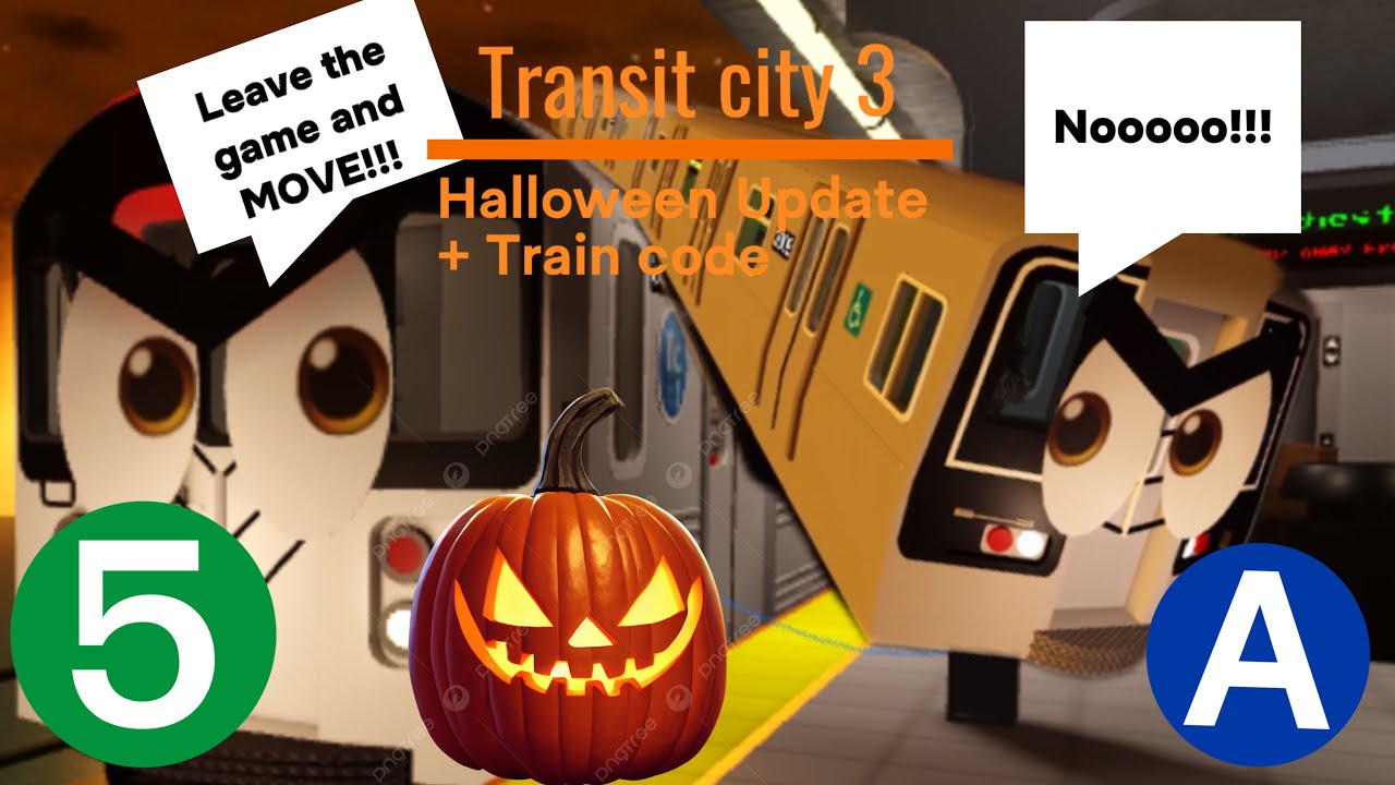 Playing the New Transit City 3 Halloween Update(Evil R110A and R110B + Train code for secret place)