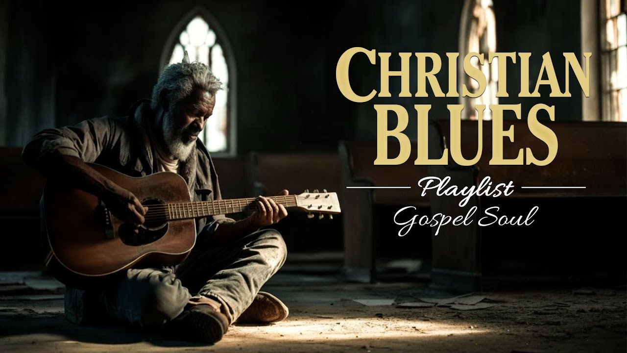 ✨ Gospel Blues – Revive My Soul | Deep Christian Blues for Prayer & Healing