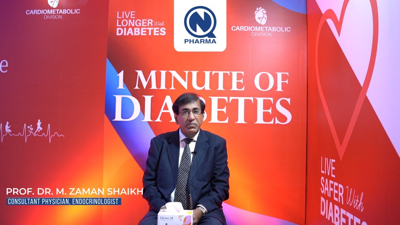 1 Minute of Diabetes X Prof. Dr. M ZAMAN SHAIKH