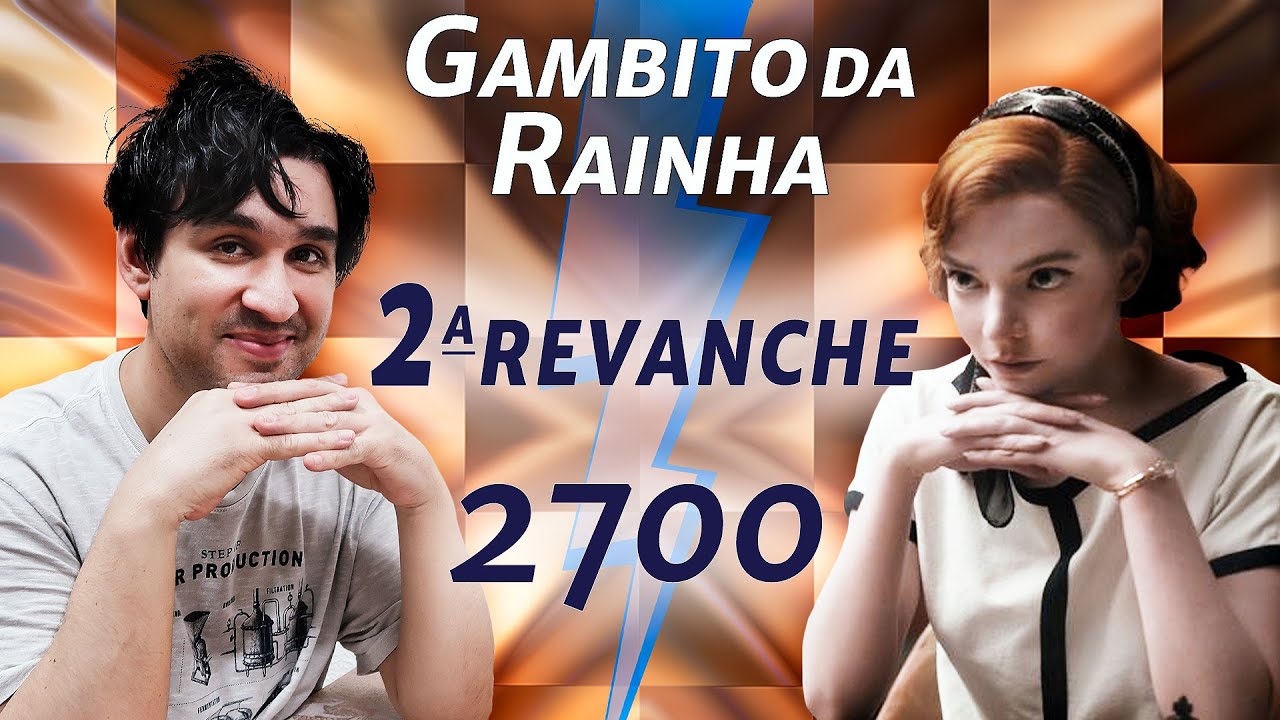 Será que GANHAMOS??  2° Revanche contra Beth Harmon 2700 |  O Gambito da Rainha