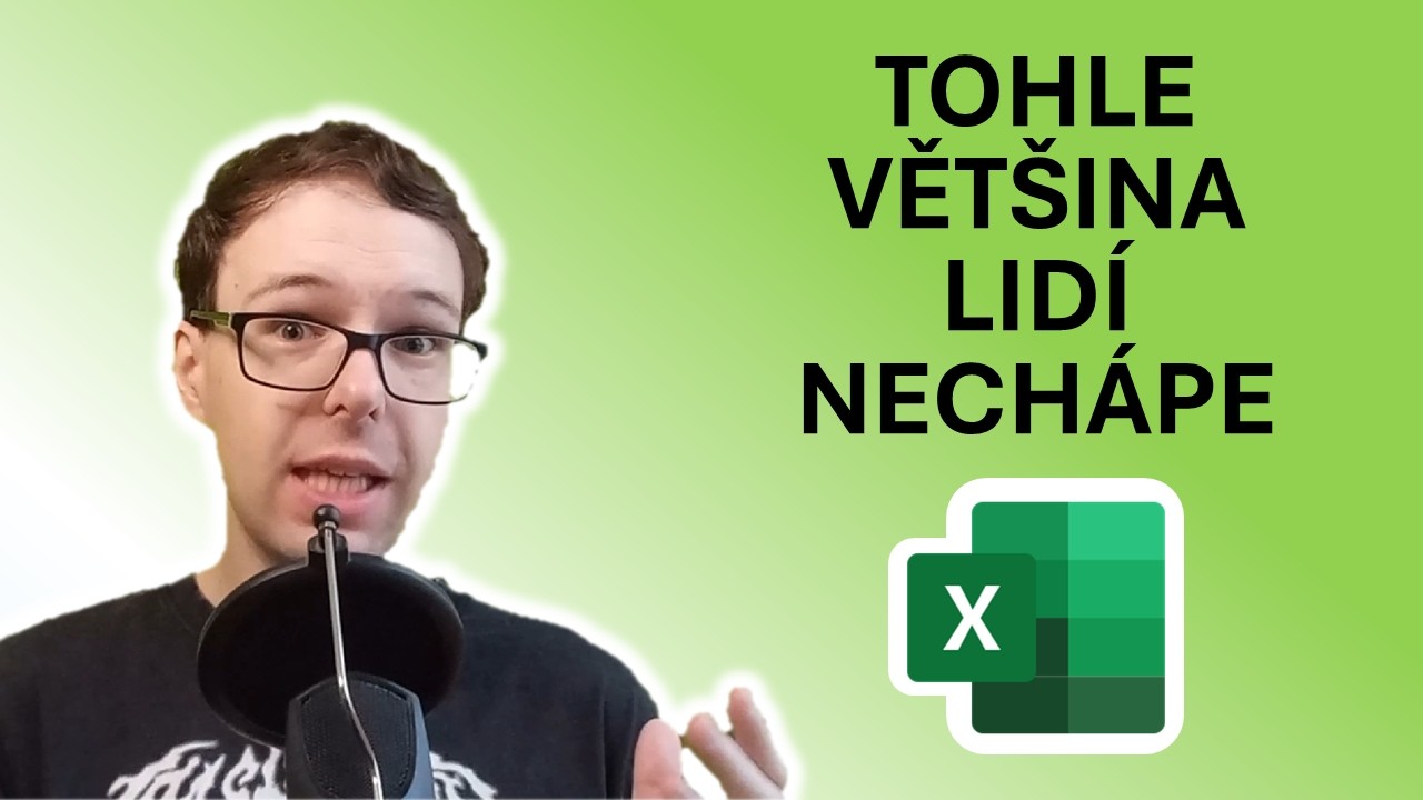 Největší problém v Excelu, který lidé pořád nechápou