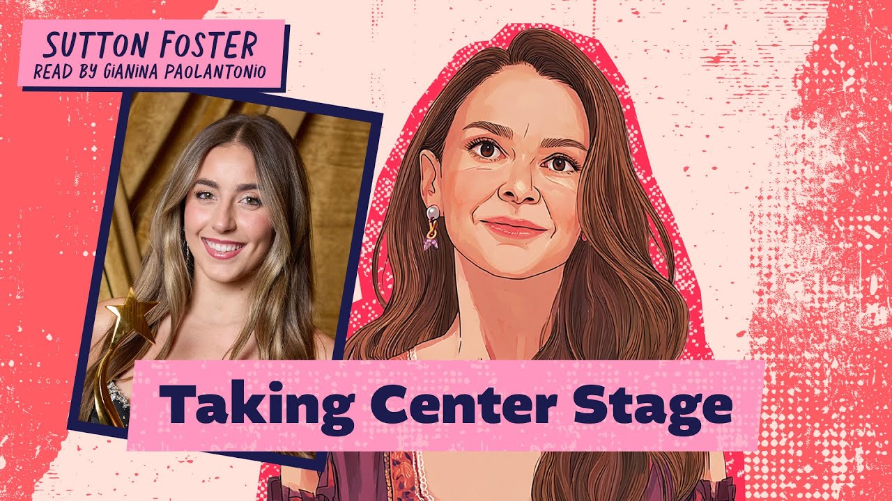 Sutton Foster: Becoming Broadway Royalty | Rebel Stories