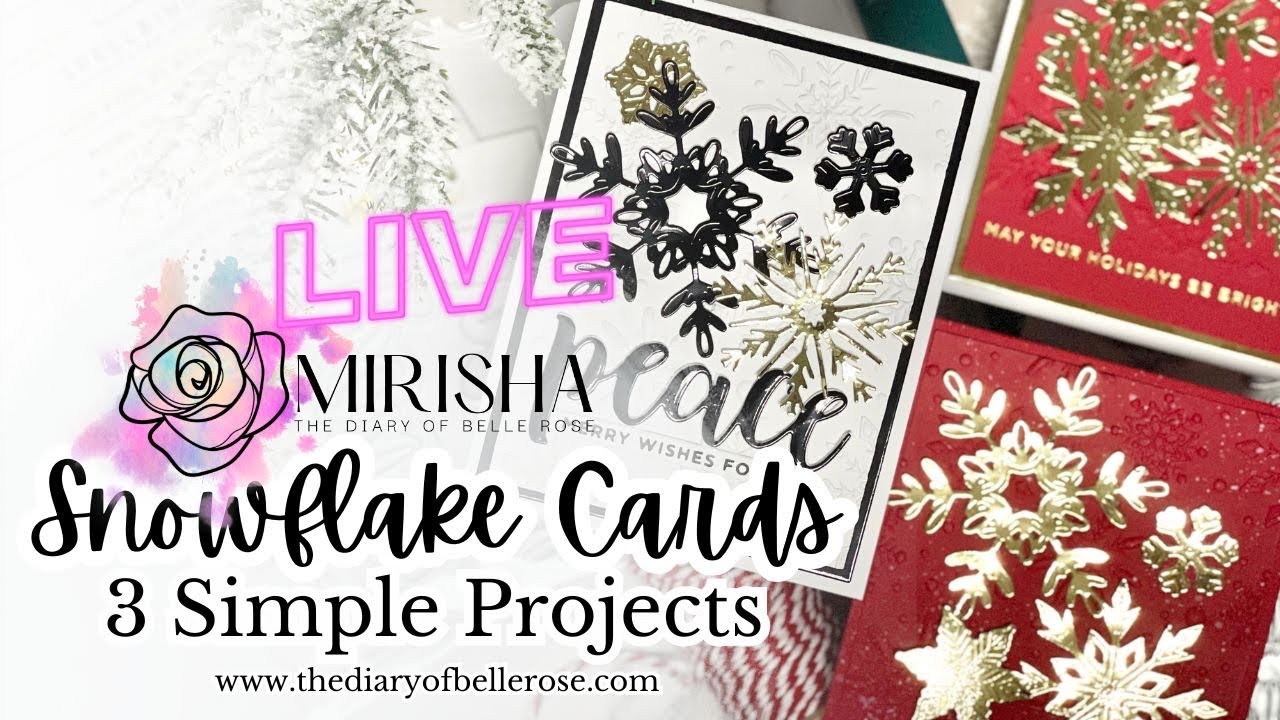 Live Replay! 3 Simple Snowflake Christmas Cards! @HoneyBeeStamps @spellbinders