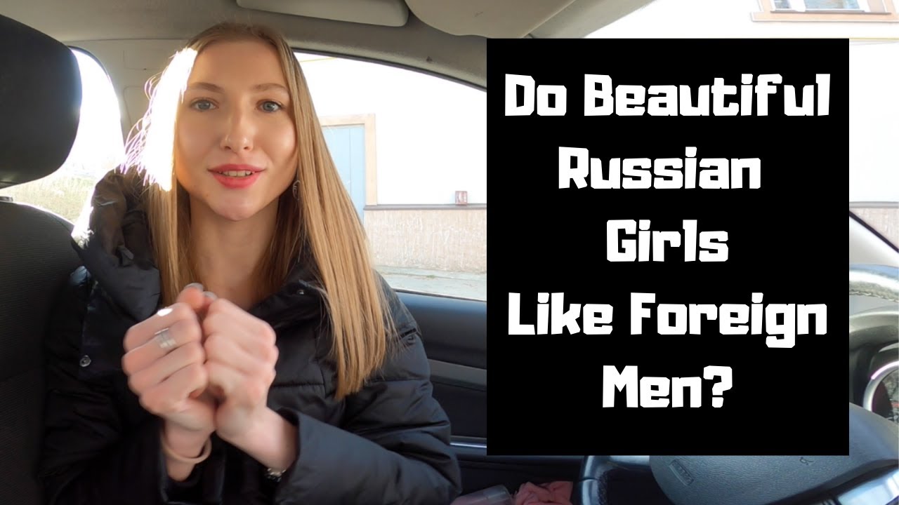 Красивые русские девушки-что русские девушки думают о ...