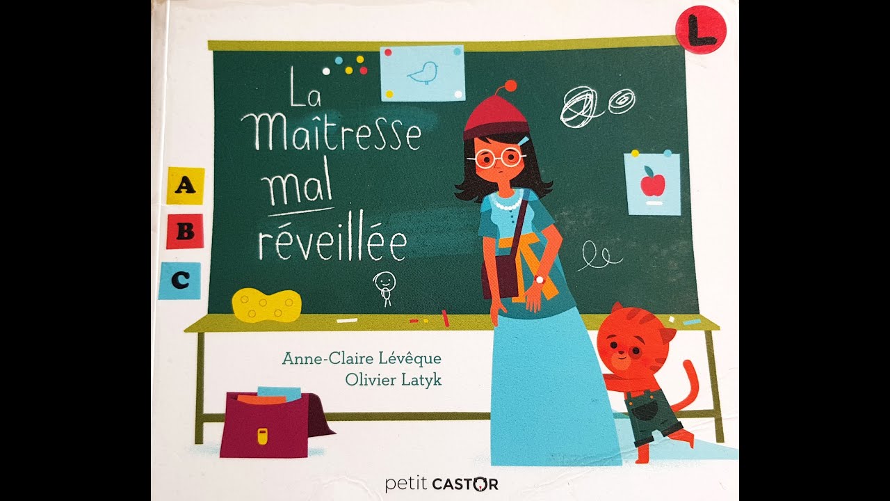 LA MAITRESSE MAL REVEILLEE. histoire du soir pour s'endormir. drôle. école
