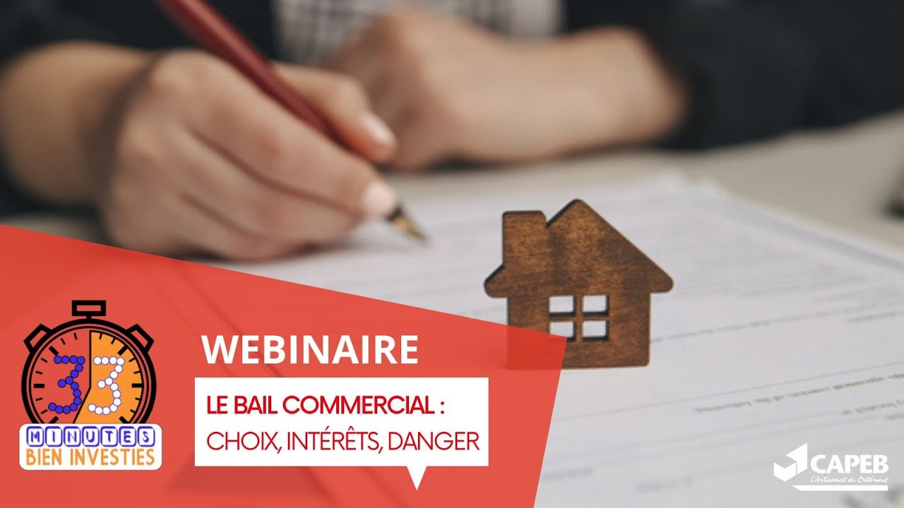 33 minutes bien investies – « Le bail : choix, intérêts, danger »