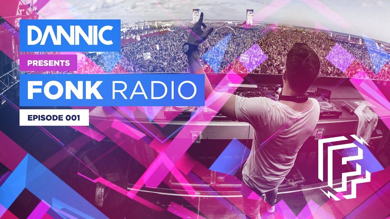 DANNIC Presents: Fonk Radio | FNKR001