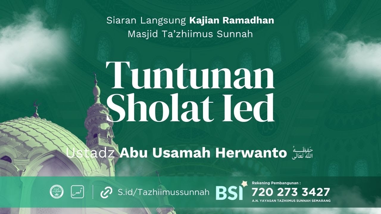 Kajian Ramadhan [15/3/26] Ust. Abu Usamah Herwanto | Tuntunan Sholat ied