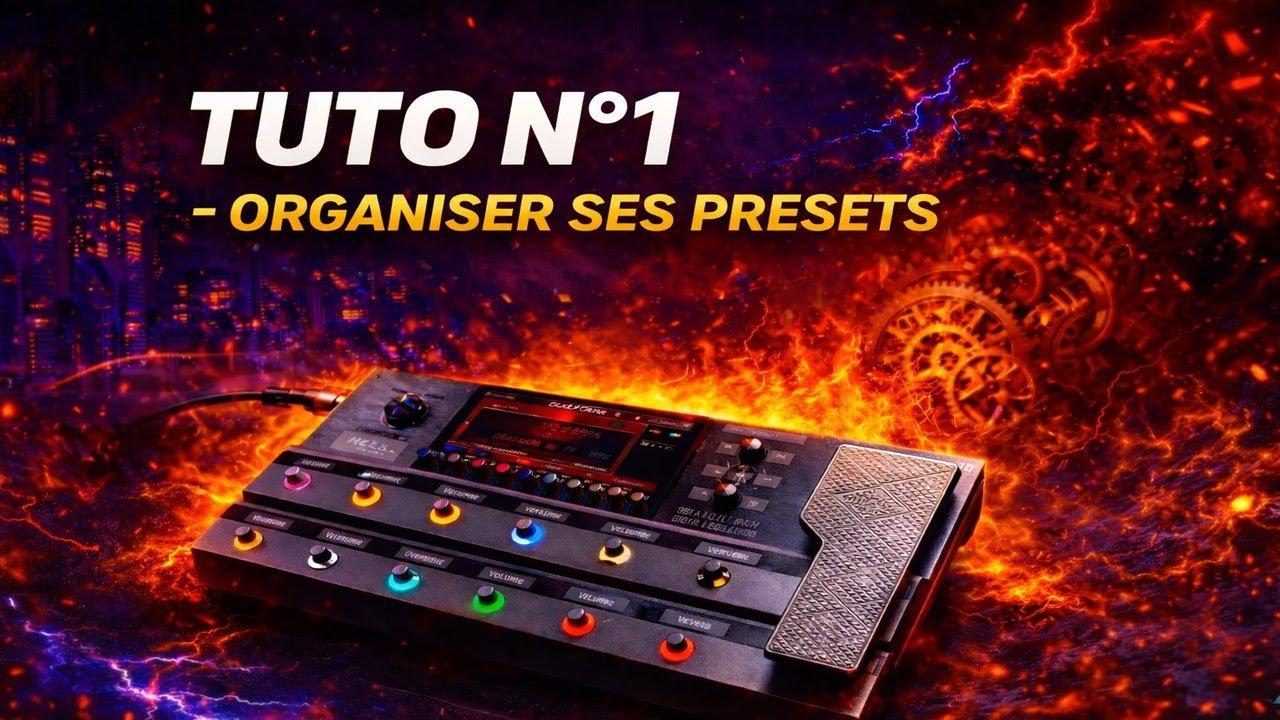 TUTO Helix Stadium n°1: organiser ses presets (setlist et arborescence)