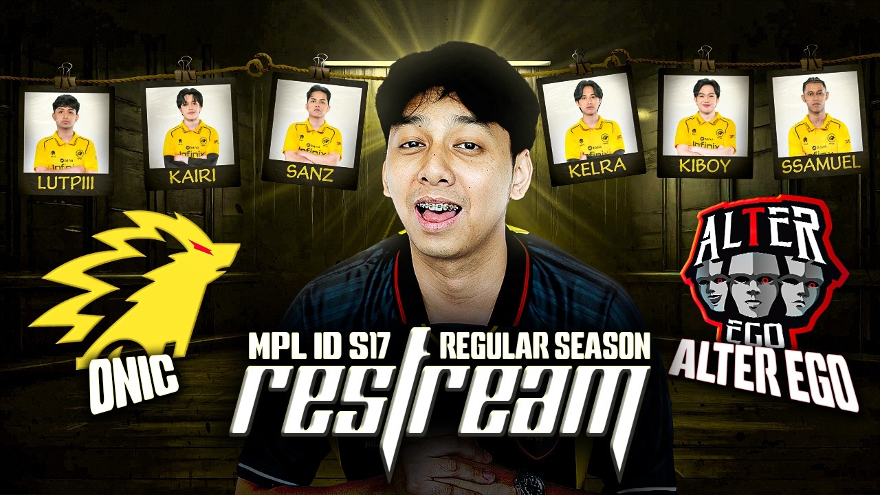 KANGEN ANAK ANAK AKHIRNYA MAEN LAGI! - RESTREAM MPL ONIC VS AE