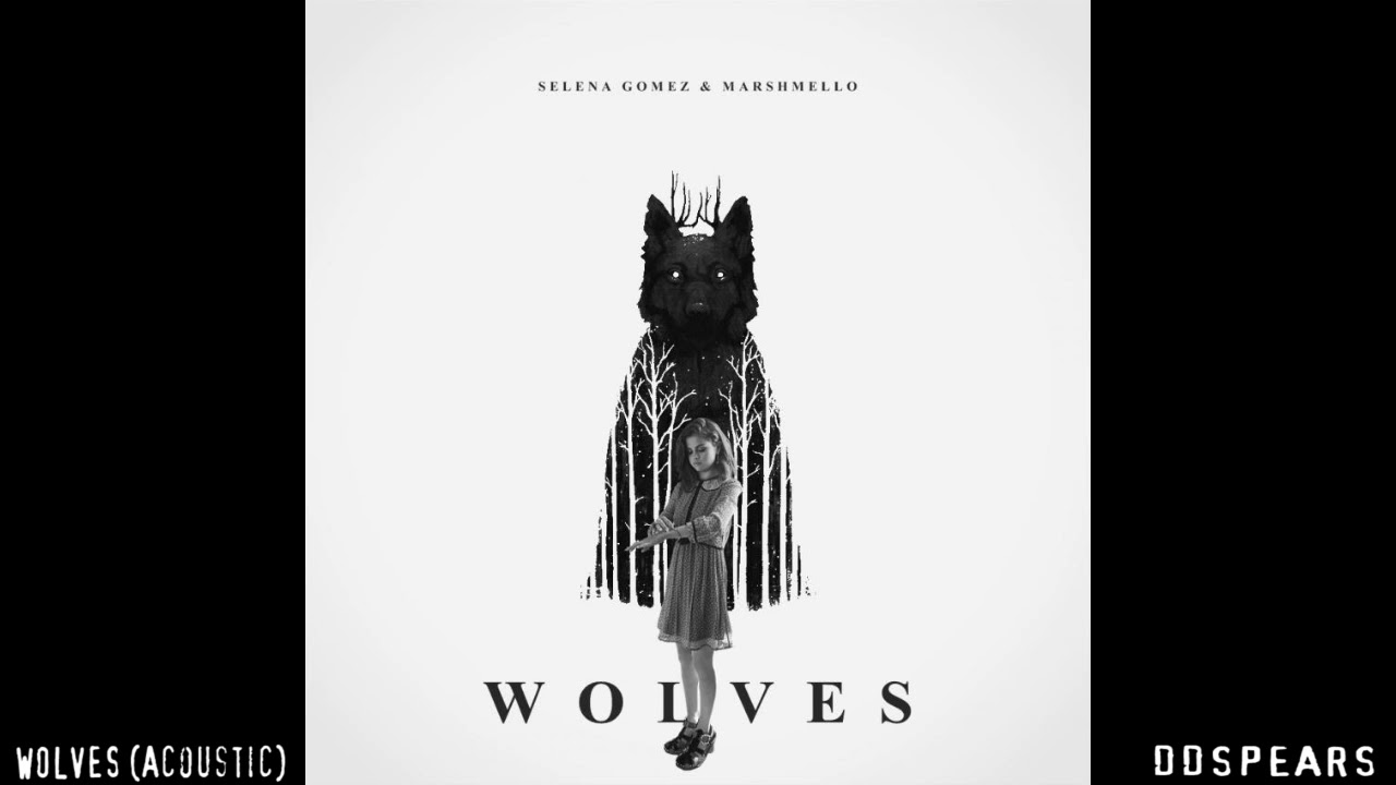 Selena Gomez - Wolves (Acoustic)