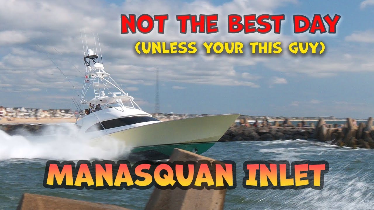 Viking Yacht vs. Manasquan's Wild Inlet: Who Wins?