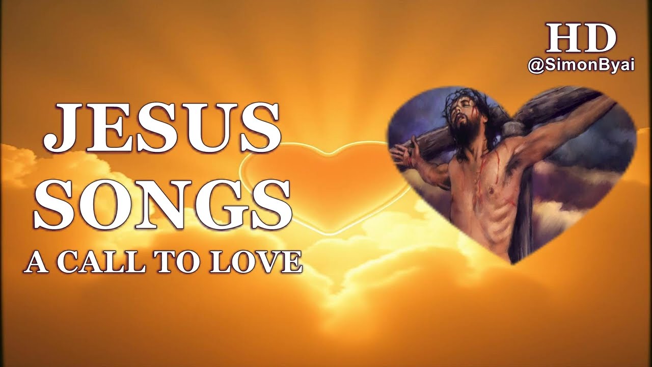 JESUS SONGS 1A - A Call To Love - Calm Christian Gospel Devotional Praise Worship Prayer Meditation
