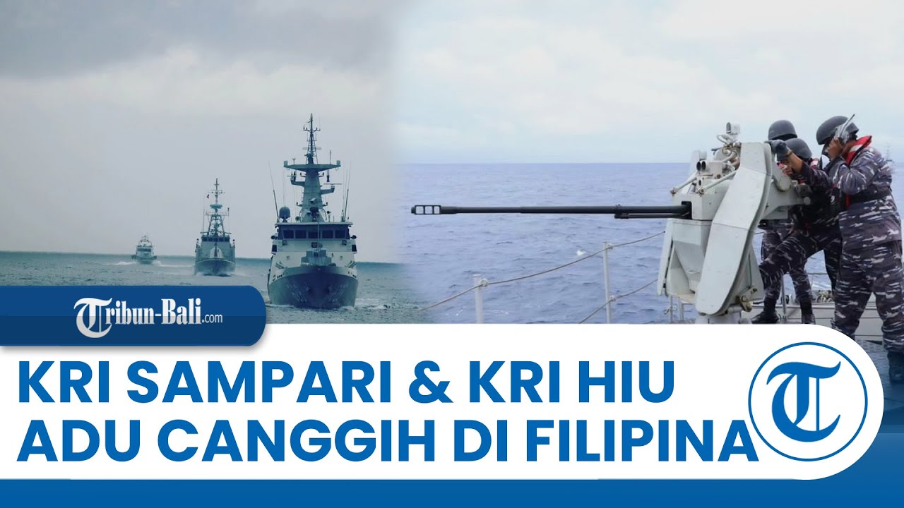 2 Kapal Perang TNI AL KRI Sampari dan KRI Hiu Adu Canggih di Filipina | Latma MTA Philindo 2023