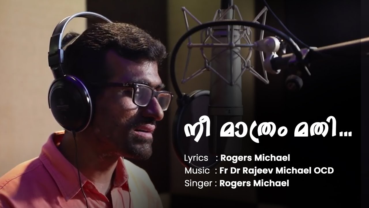 Nee Mathram Mathi Enneesho  | Rogers Michael | Christian Devotional Song