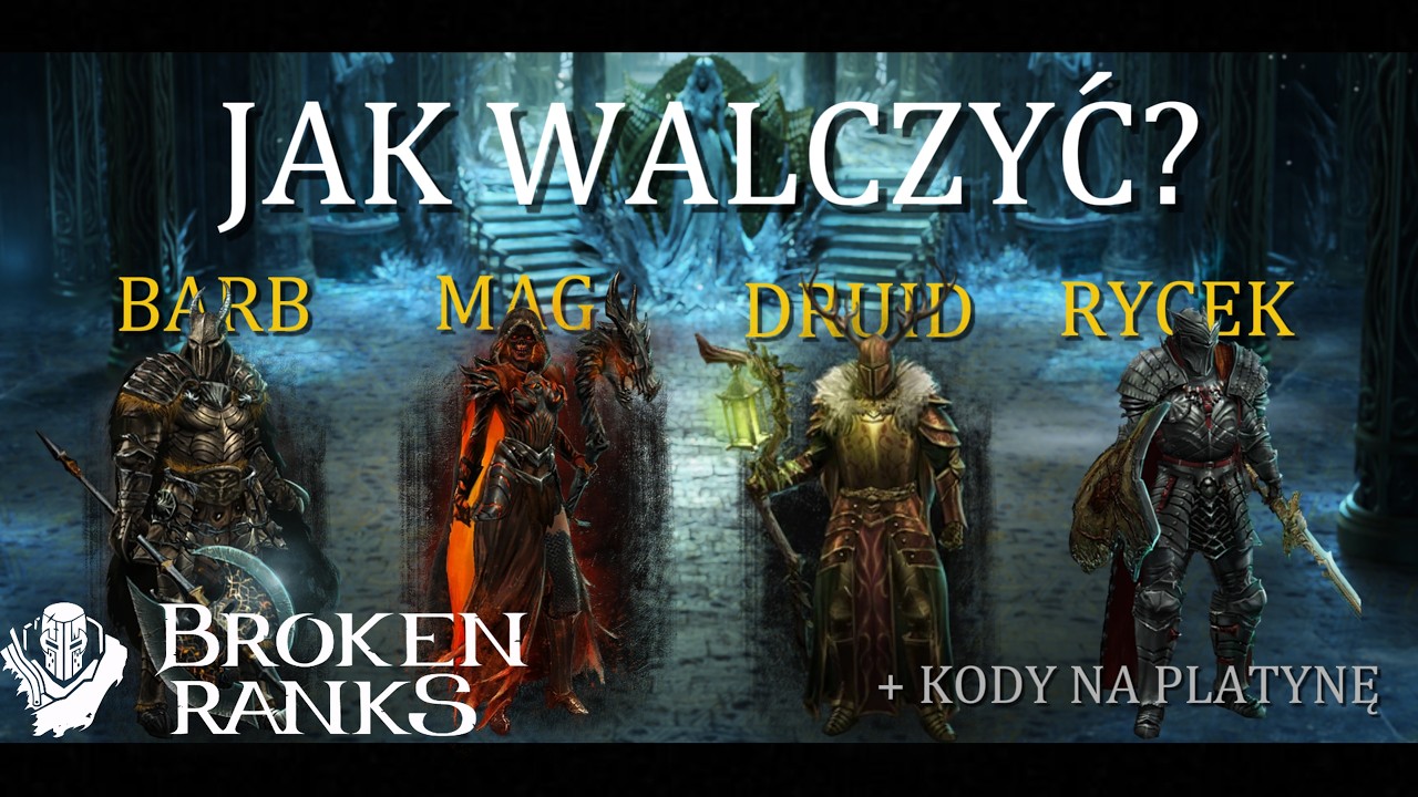 Broken Ranks I Jak walczyć? + Kody na platynę