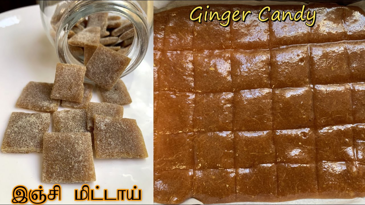 இஞ்சி மிட்டாய் | Ginger candy | Inji Mittai