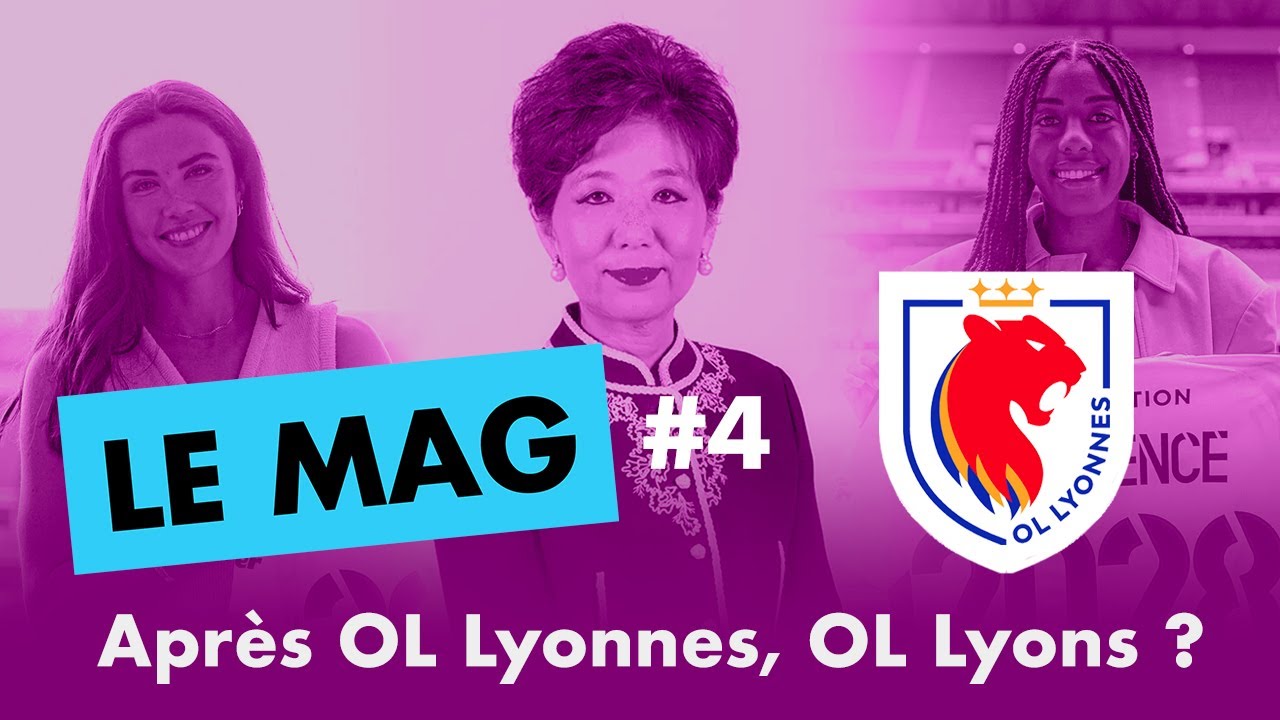 🎙️ OL Lyonnes : Engen, Lawrence… et Kang à la tête de l’OL ! | Le Bloc Fenottes : Le Mag n°4