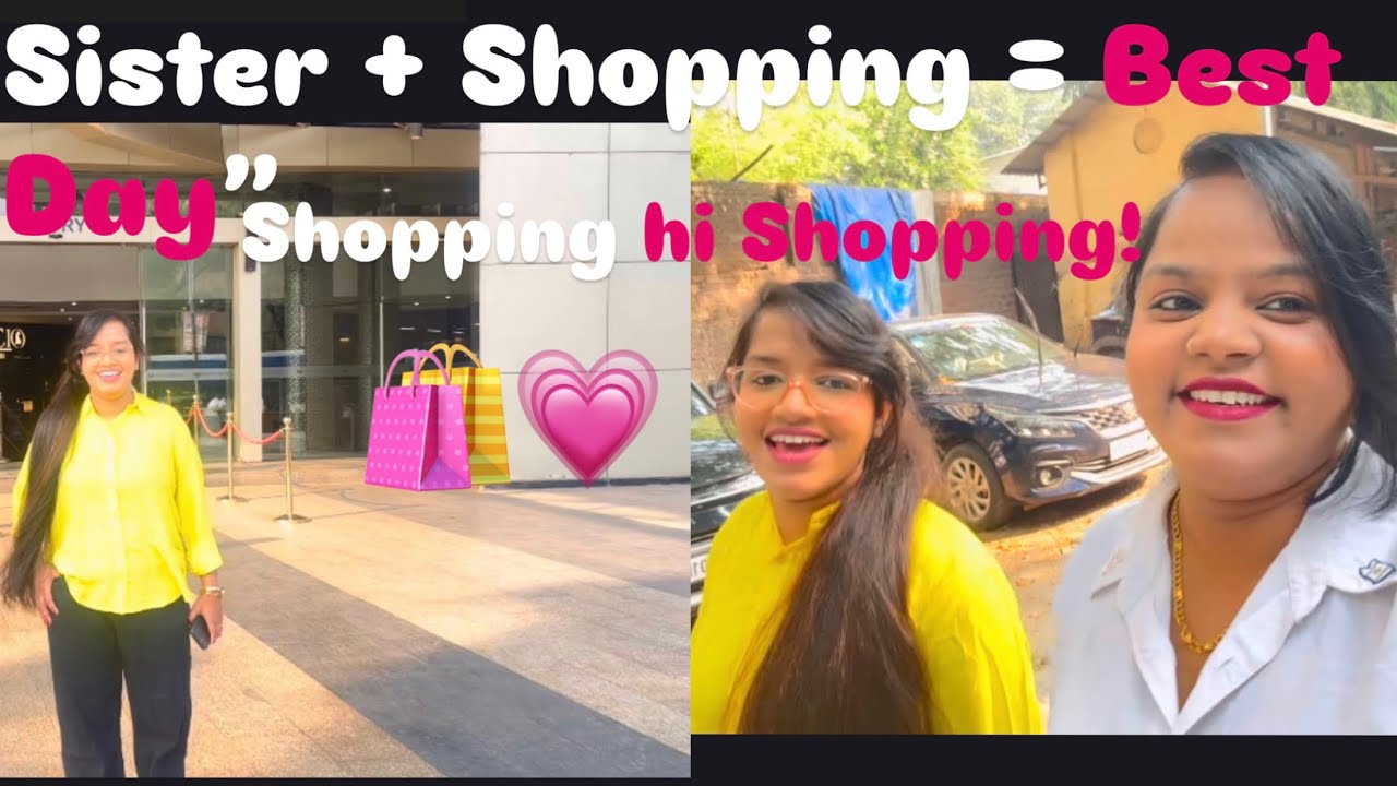 Sister ke sath Shopping Vlog 🛍️ | Itni Shopping ho gayi ki Shock ho gaye!”✨✨😱