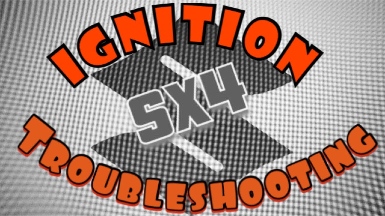 Suzuki SX4 Ignition Troubleshooting
