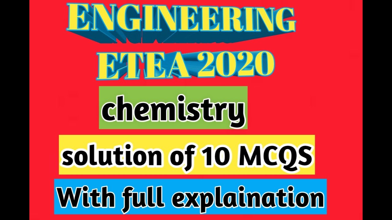 ETEA engineering test solution |solution of 10 chemistry mcqs