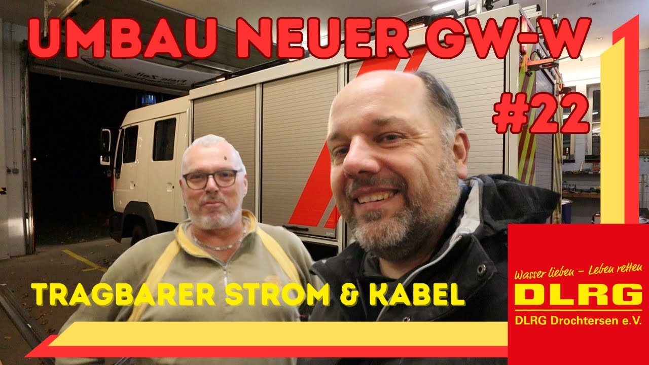 Wir bauen unseren neuen Gerätewagen um! - Teil 22 - DLRG Drochtersen #DLRGWellenSchlagen