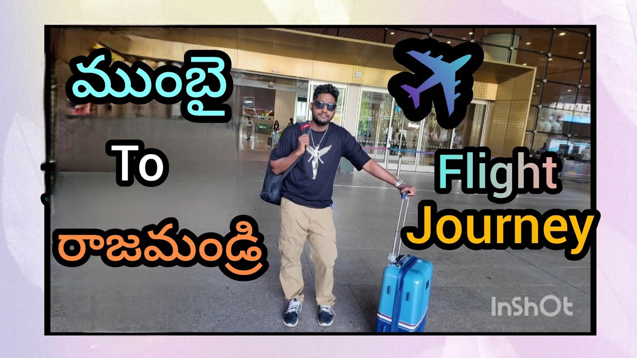 ముంబై To రాజమండ్రి Flight journey✈️✈️