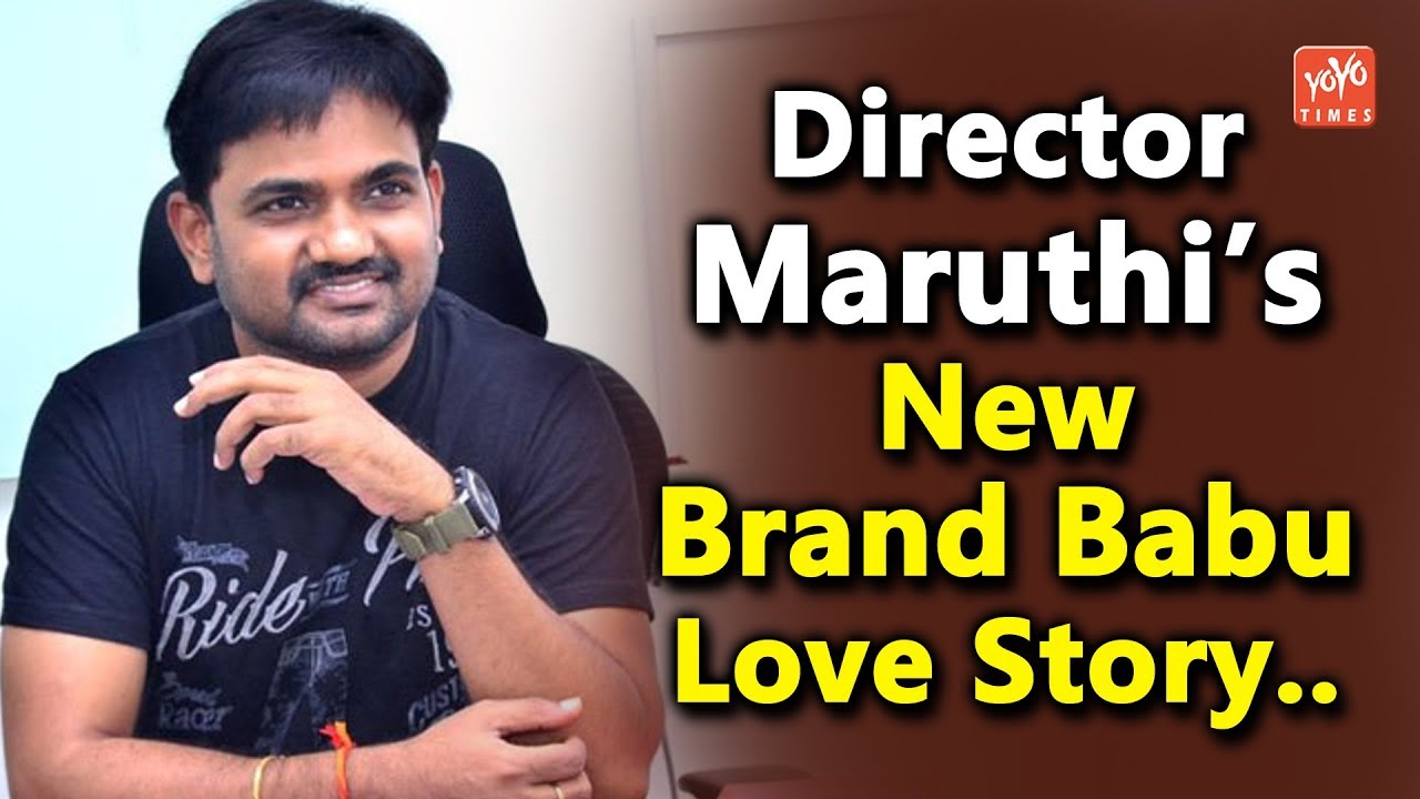 Director Maruthi&rsquo;s New Brand Babu Love Story&hellip;!! | Eesha Rebba | Tollywood Updates | YOYO Times