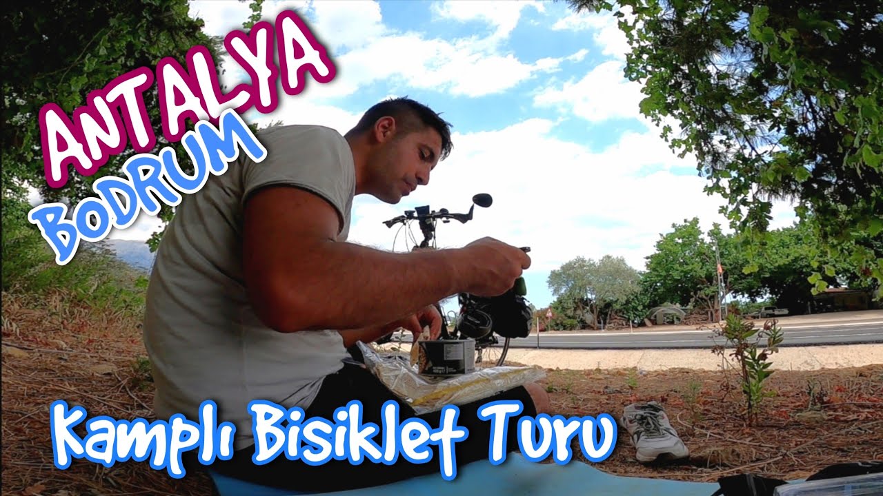 ANTALYA BODRUM KAMPLI BİSİKLET TURU - AKDENİZ TURU #2
