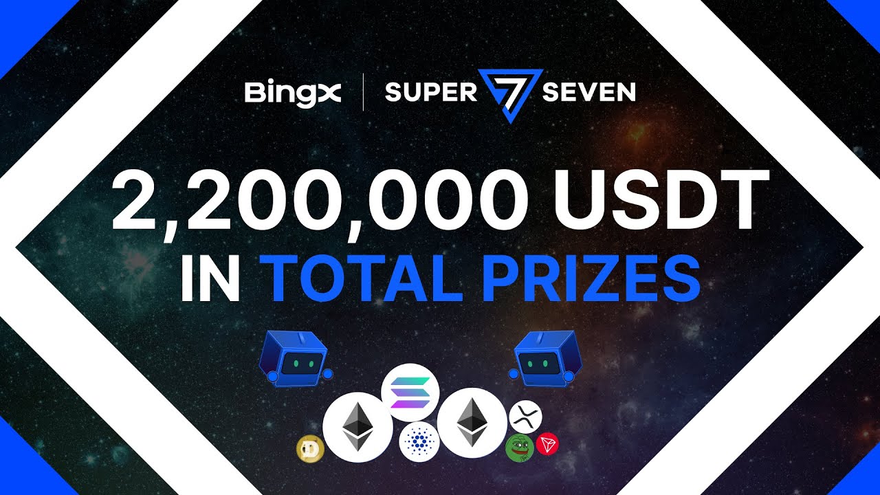 Win Big with BingX Super7 | $2.2M Crypto Giveaway